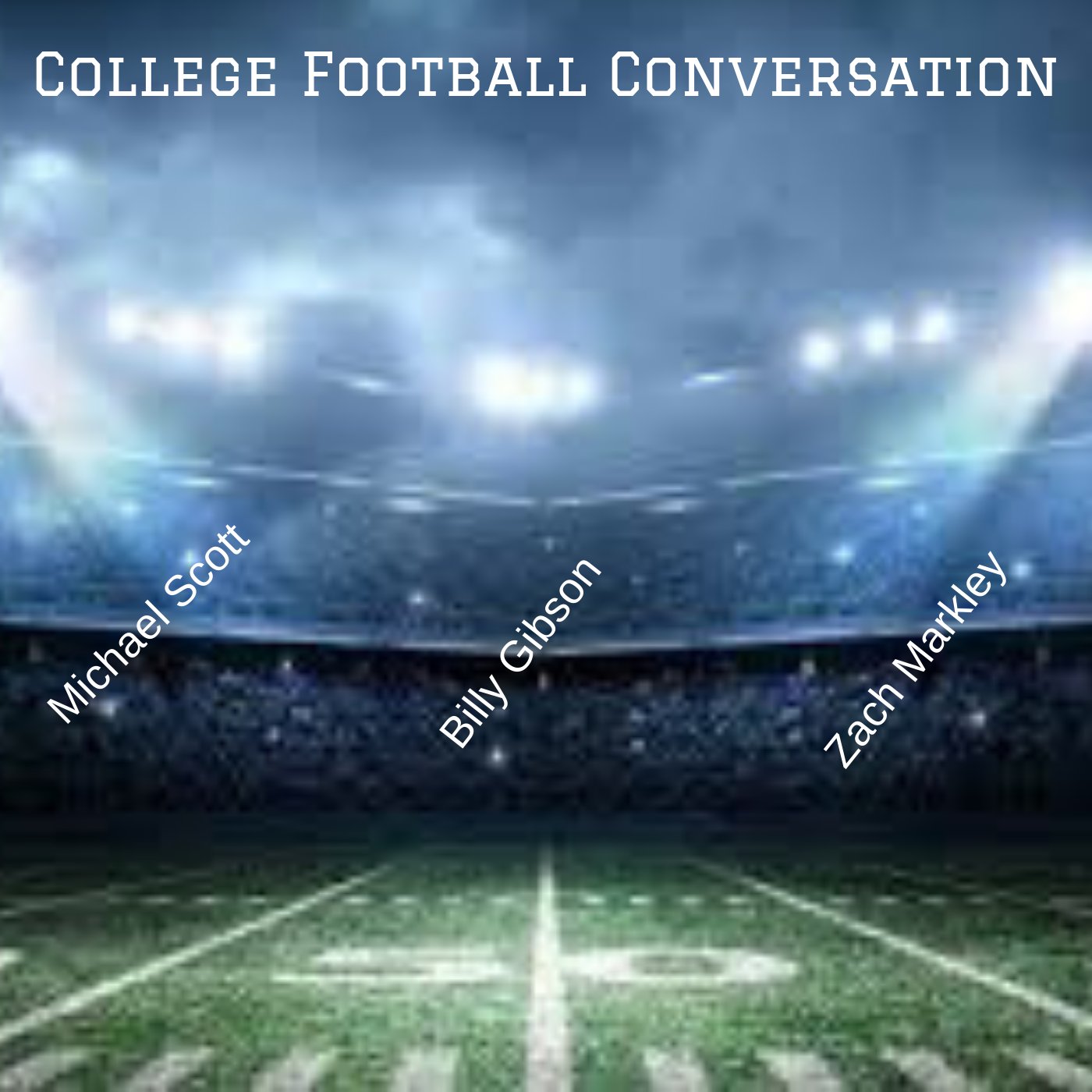 Podcast College Football Conversation
